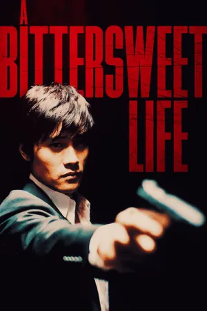 A Bittersweet Life 2005 Poster
