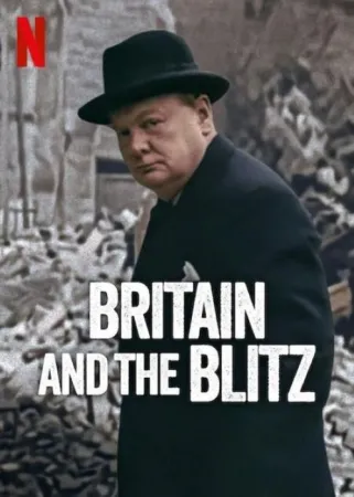 Britain and the Blitz 2025 Poster