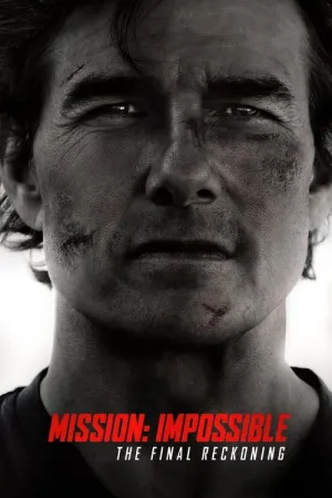 Mission: Impossible - The Final Reckoning 2025 Poster