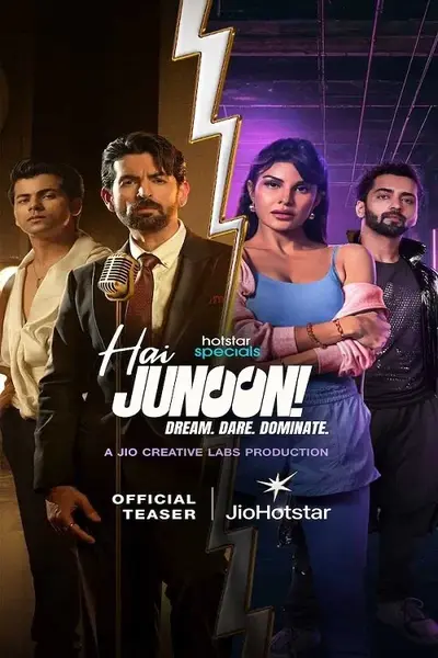 Hai Junoon: Dream Dare Dominate S01 (2025)